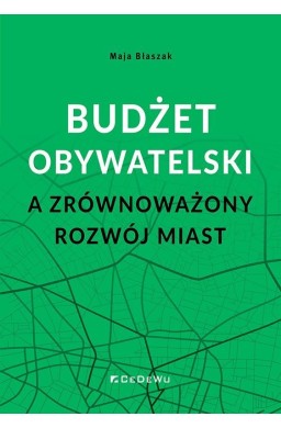 Budżet obywatelski a zrównoważony rozwój miast