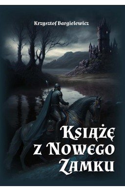 Książę z Nowego Zamku