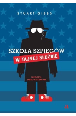 Szkoła szpiegów. W Tajnej Służbie