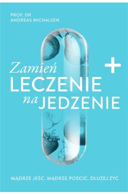 Zamień leczenie na jedzenie w.2