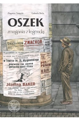 Oszek. Zmagania z legendą