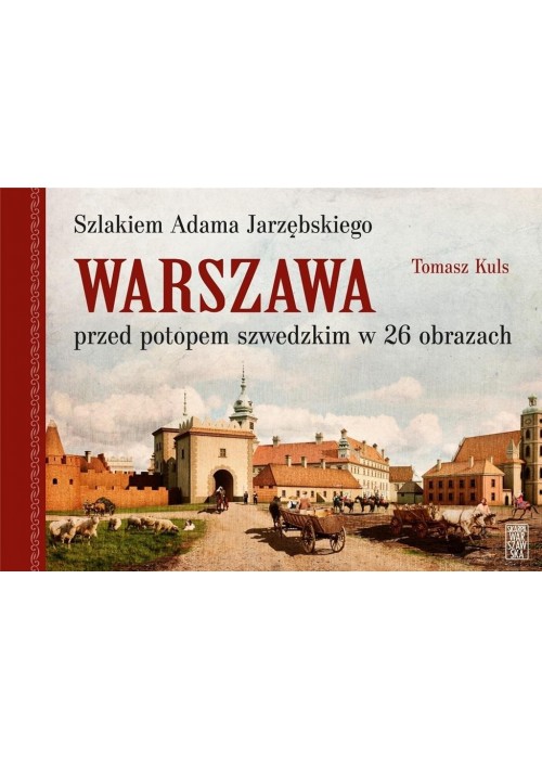 Szlakiem Adama Jarzębskiego