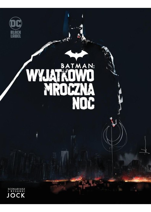 Batman. Wyjątkowo mroczna noc