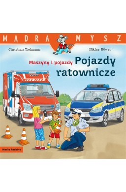 Maszyny i pojazdy. Pojazdy ratownicze