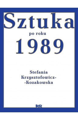 Sztuka po roku 1989