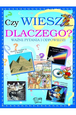 Czy wiesz dlaczego?