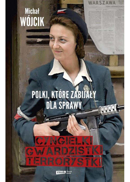 Polki, które zabijały dla sprawy