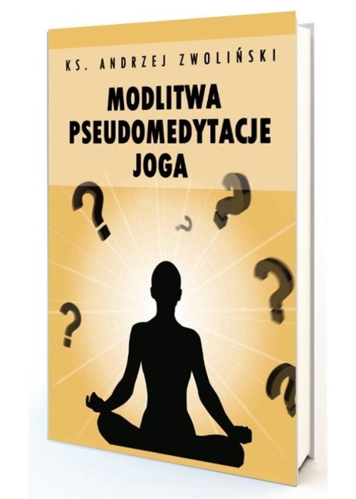 Modlitwa Pseudomedytacje Joga