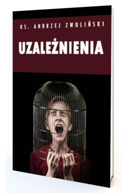 Uzależnienia. Więcej wolności