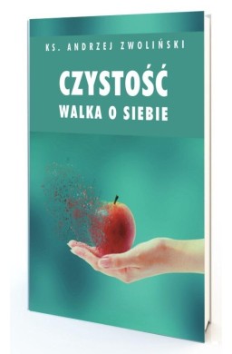 Czystość. Walka o siebie