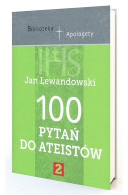 100 pytań do ateistów cz.2