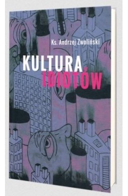 Kultura idiotów