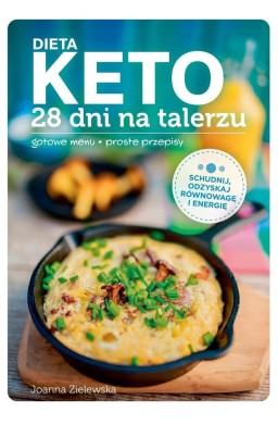 Dieta keto 28 dni na talerzu