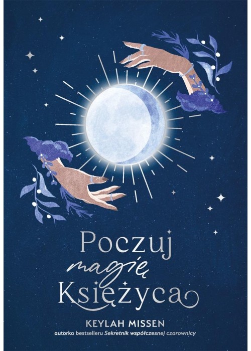 Poczuj magię Księżyca