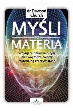 Myśli to materia