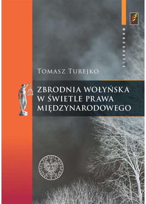 Zbrodnia wołyńska w świetle prawa międzynarodowego