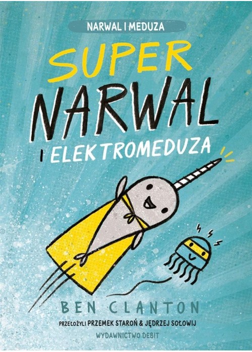 Supernarwal i elektromeduza