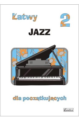 łatwy jazz dla początkujących T.2