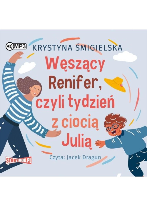 Węszący Renifer, czyli tydzień z ciocią Julią CD