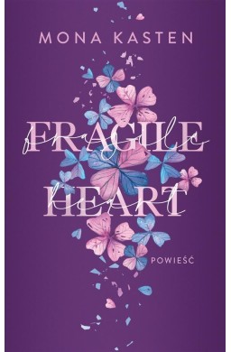 Fragile Heart