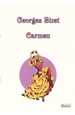 Georges Bizet. Carmen