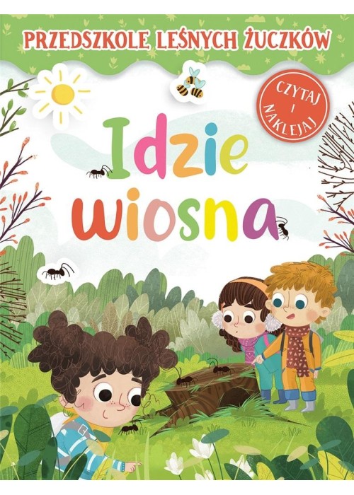 Przedszkole Leśnych Żuczków. Idzie wiosna