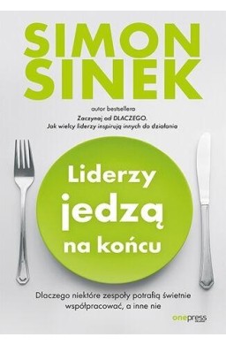 Liderzy jedzą na końcu