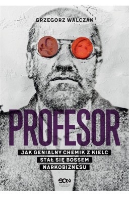 Profesor. Jak genialny chemik z Kielc stał się..