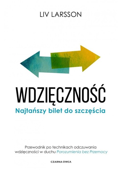 Wdzięczność. Najtańszy bilet do szczęścia w.2023