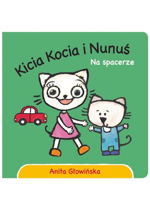 Kicia Kocia i Nunuś. Na spacerze