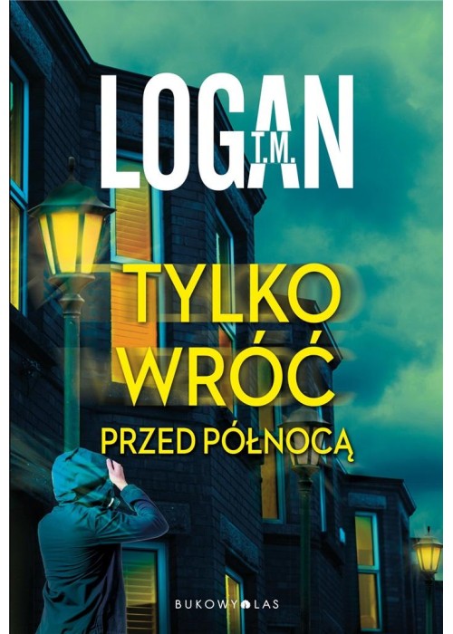 Tylko wróć przed północą