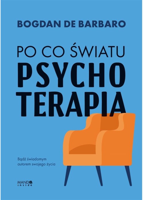 Po co światu psychoterapia