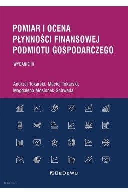 Pomiar i ocena płynności finansowej podmiotu gosp.