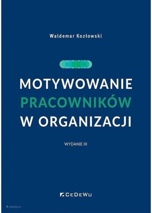 Motywowanie pracowników w organizacji w.3