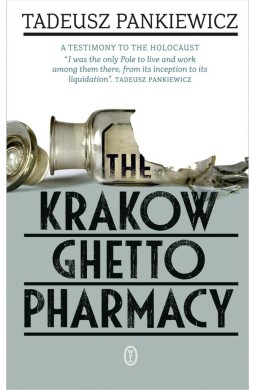 The Krakow Ghetto Pharmacy