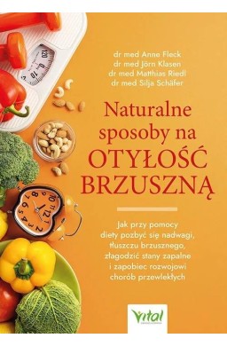 Naturalne sposoby na otyłość brzuszną