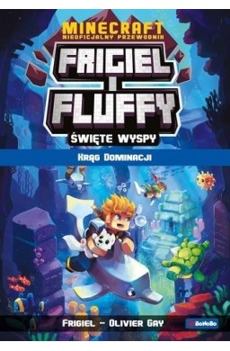 Frigiel i Fluffy Krąg dominacji