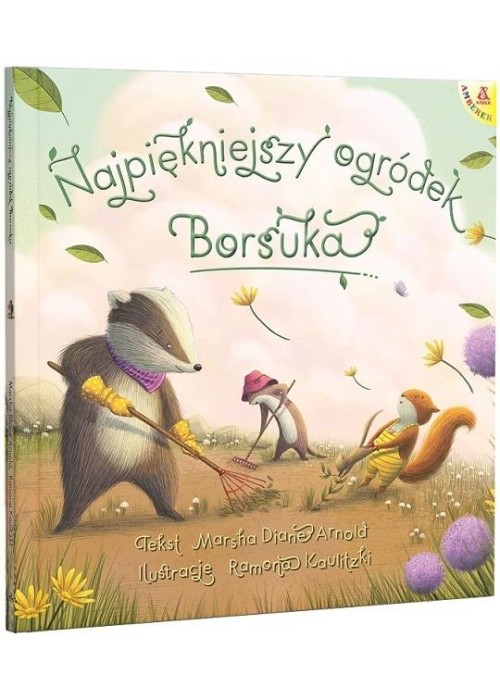 Najpiękniejszy ogródek Borsuka