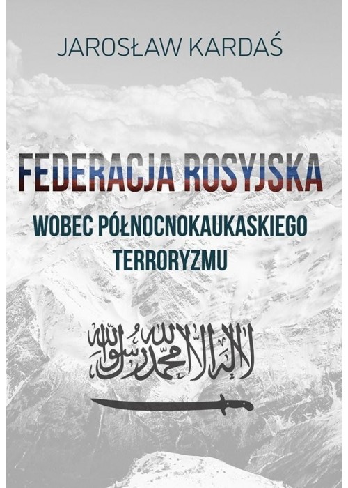 Federacja rosyjska wobec północnokaukaskiego..