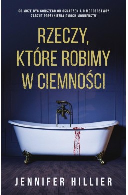 Rzeczy, które robimy w ciemności