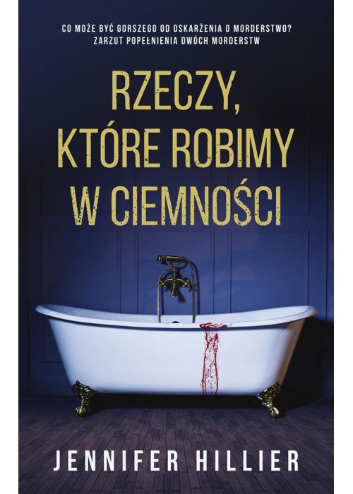 Rzeczy, które robimy w ciemności