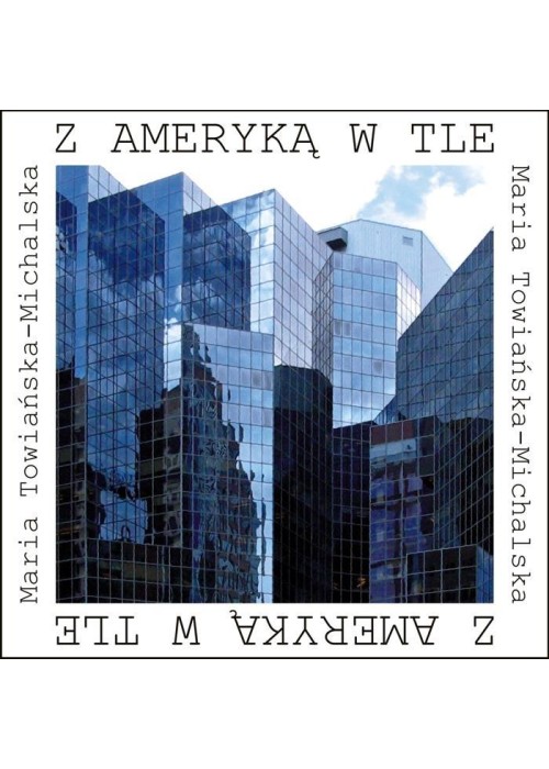 Z Ameryką w tle