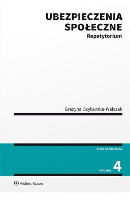 Ubezpieczenia społeczne. Repetytorium w.4