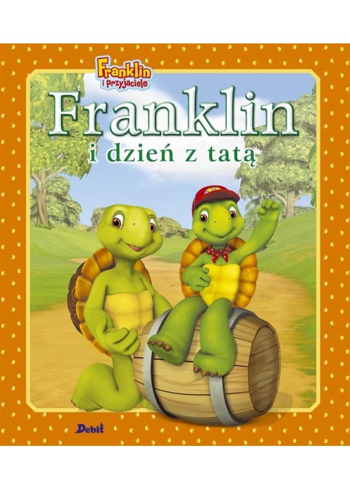 Franklin i dzień z tatą