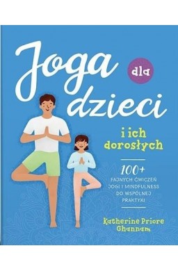 Joga dla dzieci i ich dorosłych