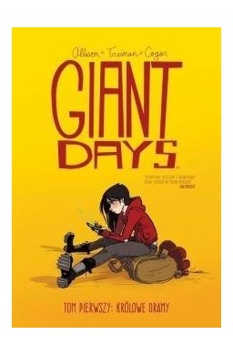 Giant days T.1 Królowie dramy