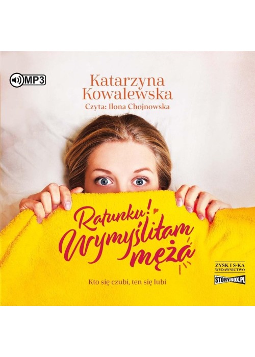 Ratunku! Wymyśliłam męża audiobook