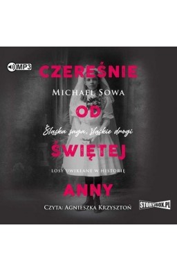 Czereśnie od Świętej Anny audiobook