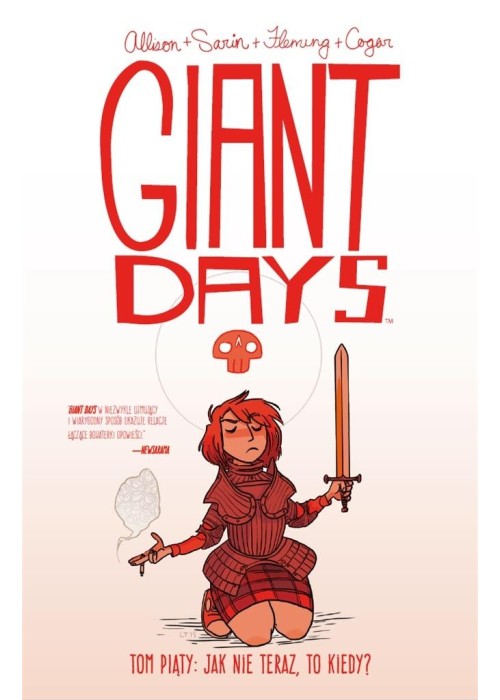 Giant Days T.5 Jak nie teraz, to kiedy?