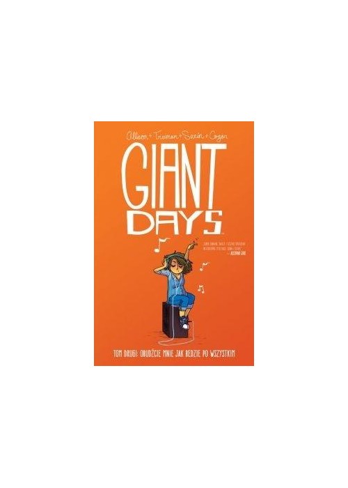 Giant Days T.2 Obudźcie mnie, jak będzie po...